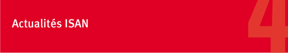 Actualités ISAN